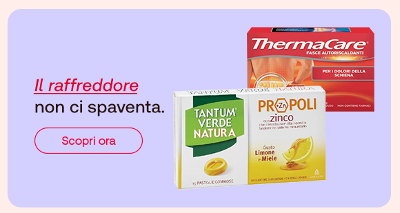 „Banner con confezioni di Tantum Verde Natura, Propoli con Zinco e ThermaCare. Testo: ‘Il raffreddore non ci spaventa.’ Pulsante rosso: Scopri ora.“ „Banner con confezioni di Tantum Verde Natura, Propoli con Zinco e ThermaCare. Testo: ‘Il raffreddore non ci spaventa.’ Pulsante rosso: Scopri ora.“
