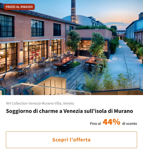 Soggiorno di charme a Venezia sull'isola di Murano