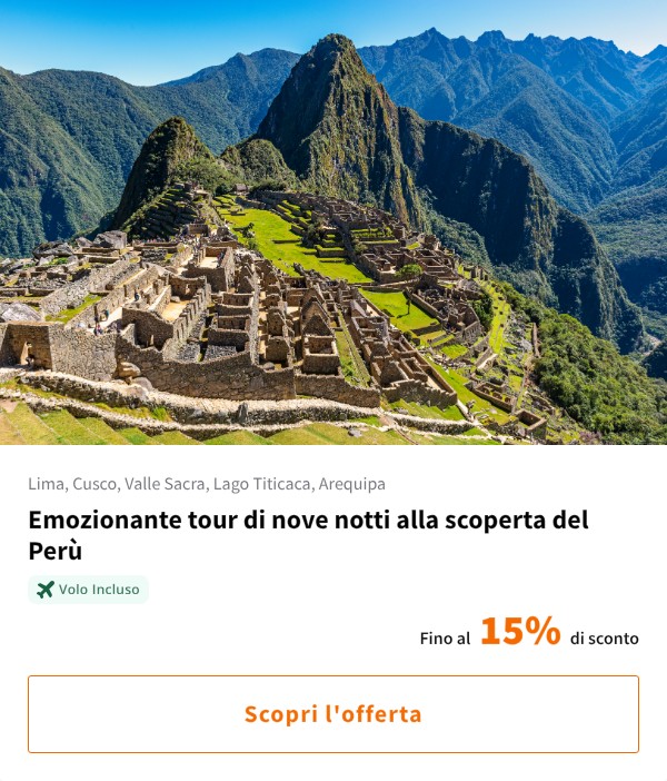 Emozionante tour di nove notti alla scoperta del Perù