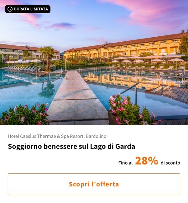 Soggiorno benessere sul Lago di Garda
