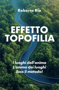 Effetto Topofilia - Volume 2