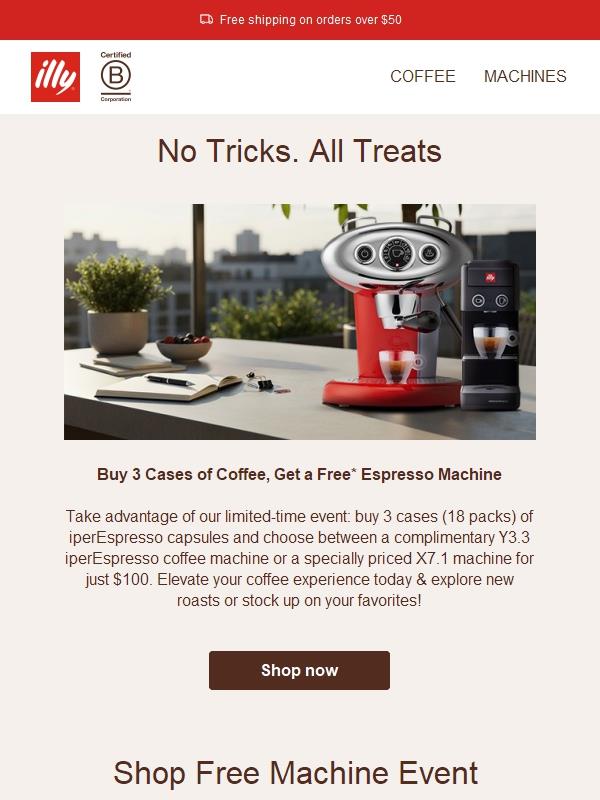 All Treats, No Tricks: Your FREE* illy Machine Awaits