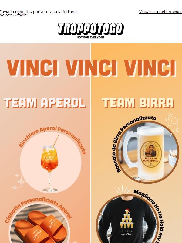Ultimo giorno! Team Aperol o Team Birra?