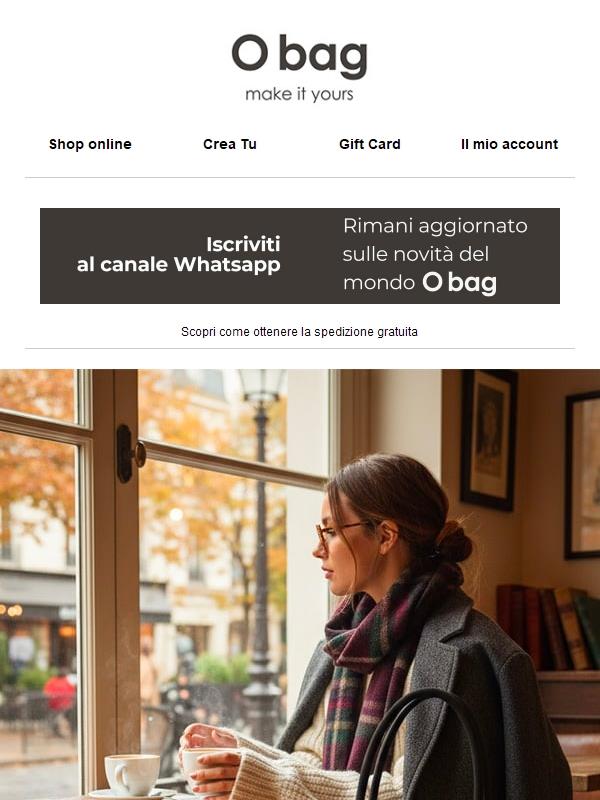 Un caffè caldo, un outfit comodo e la tua O bag preferita.