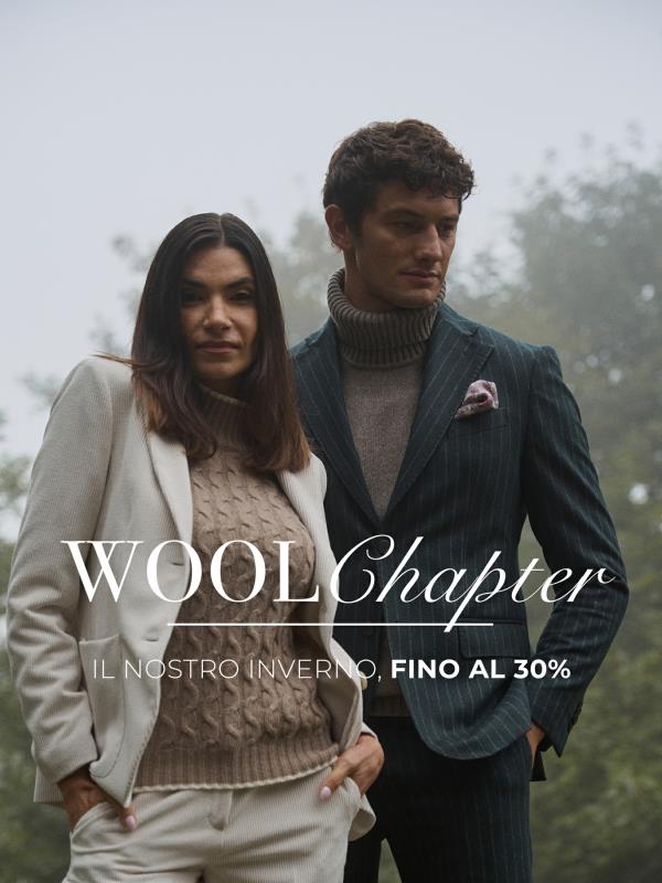WOOL CHAPTER | Il nostro inverno, fino al 30%!⌛️
