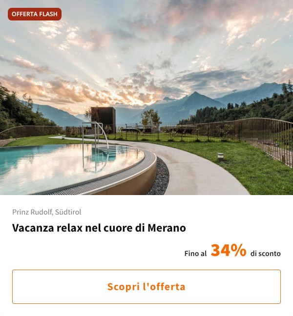 Vacanza relax nel cuore di Merano