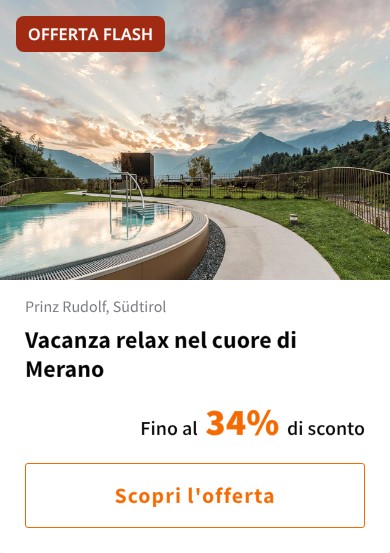 Vacanza relax nel cuore di Merano