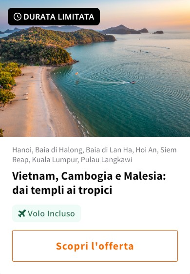 Vietnam, Cambogia e Malesia: dai templi ai tropici