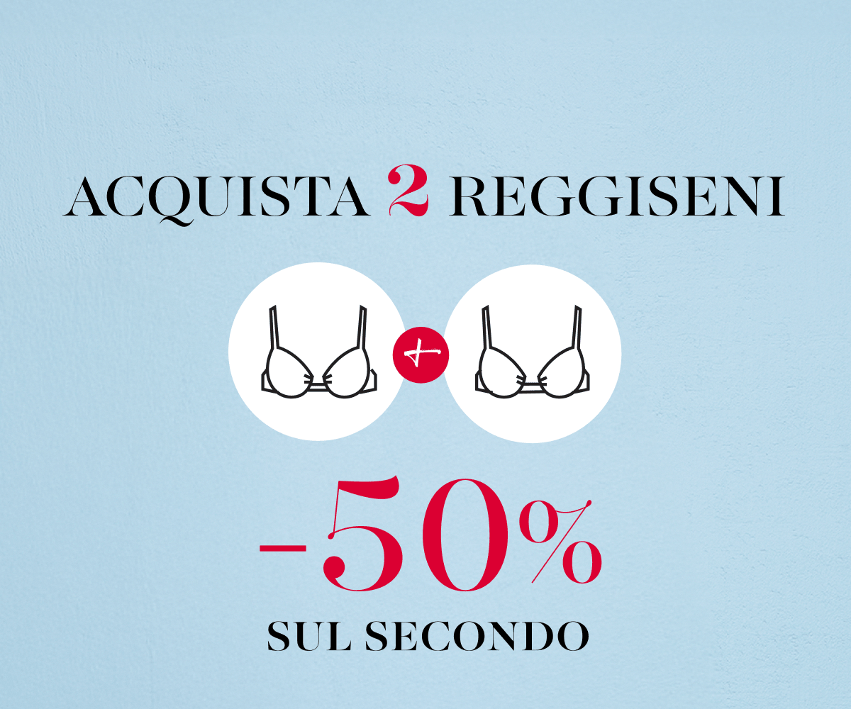 Ultimi giorni, acquista 2 reggiseni -50% sul secondo