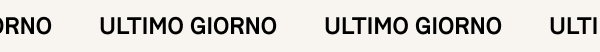 ULTIMO GIORNO