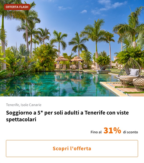 Soggiorno a 5* per soli adulti a Tenerife con viste spettacolari