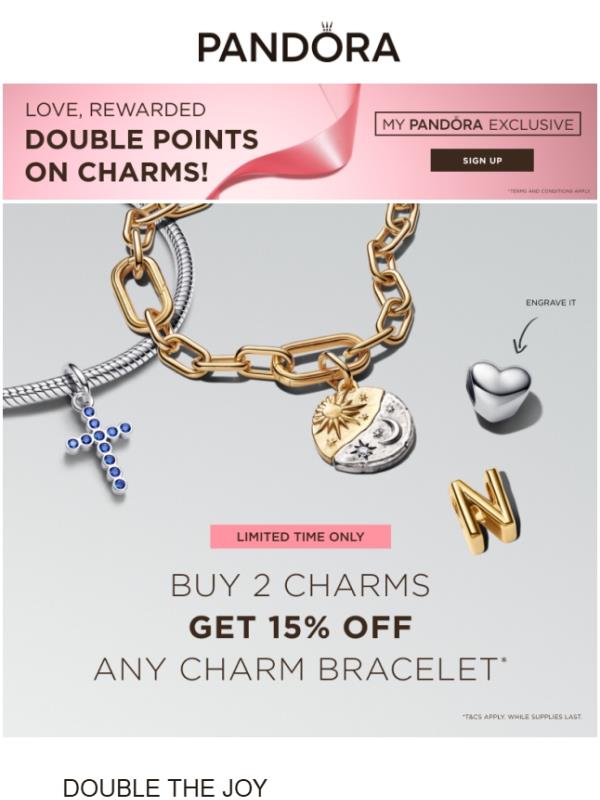 Get 15% OFF a Bracelet When You Buy 2 Charms!