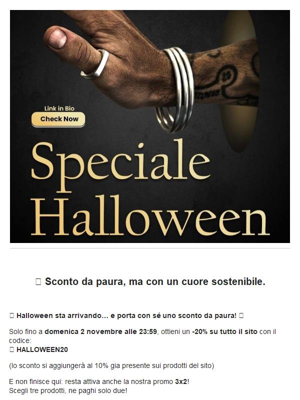 🎃 Sconto Mostruoso! -20% su tutto fino a domenica 👻