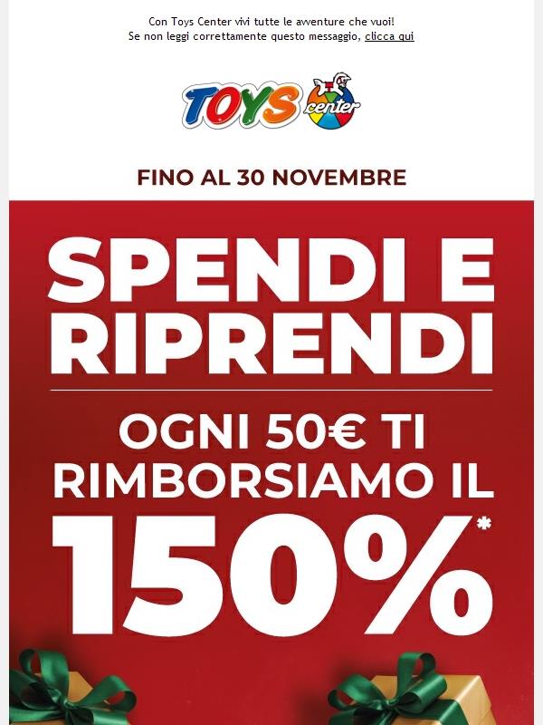 🎁 Spendi e riprendi 150% ogni 50€ di spesa!
