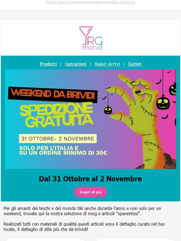 Un weekend da brrrividi 💀:la spedizione è gratuita sopra i 30€🎃