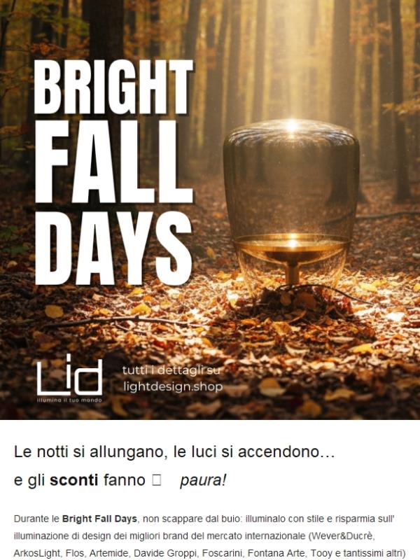 🎃 Bright Fall Days: non scappare dagli sconti! Fino a €200 off