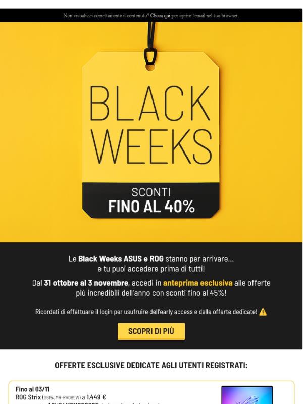 Solo per te accesso anticipato alle ASUS Black Weeks 💣
