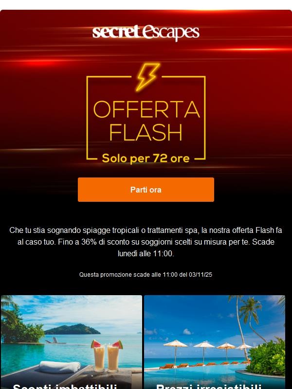 72 ore di offerta Flash. Basta un attimo e te la perdi
