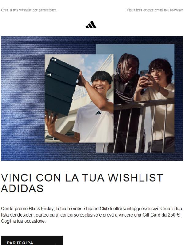 Con la tua lista dei desideri potresti vincere una Gift Card adidas da 250 €