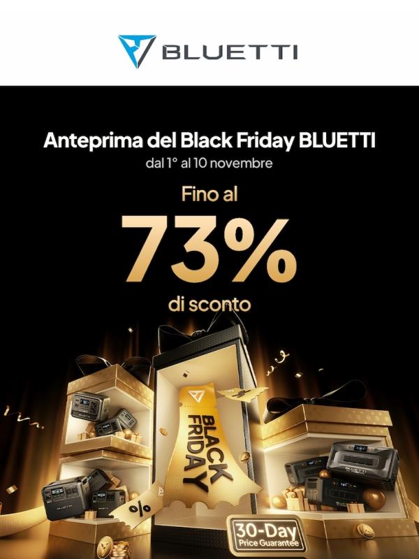 ⚡BLUETTI Black Friday 2025 Pronto - Fino al 73% di sconto