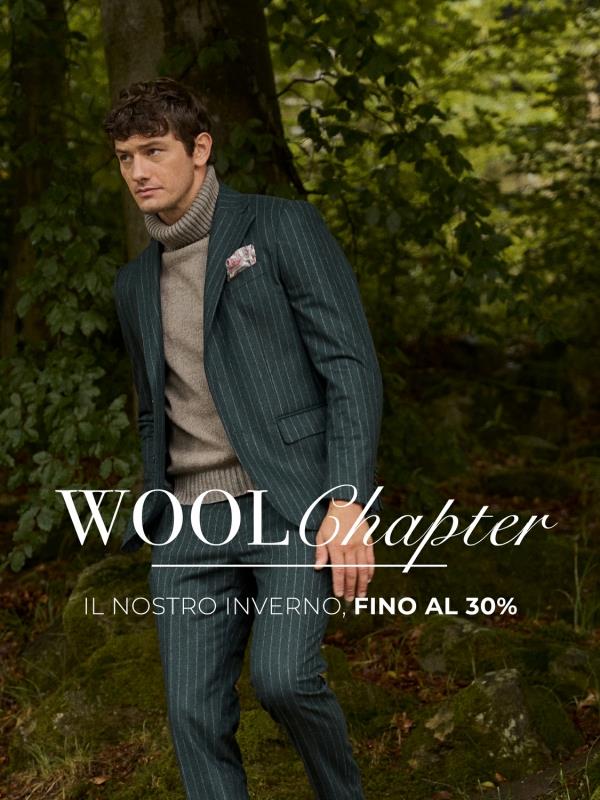 WOOL CHAPTER | Il weekend perfetto per scaldare il tuo stile ❄️
