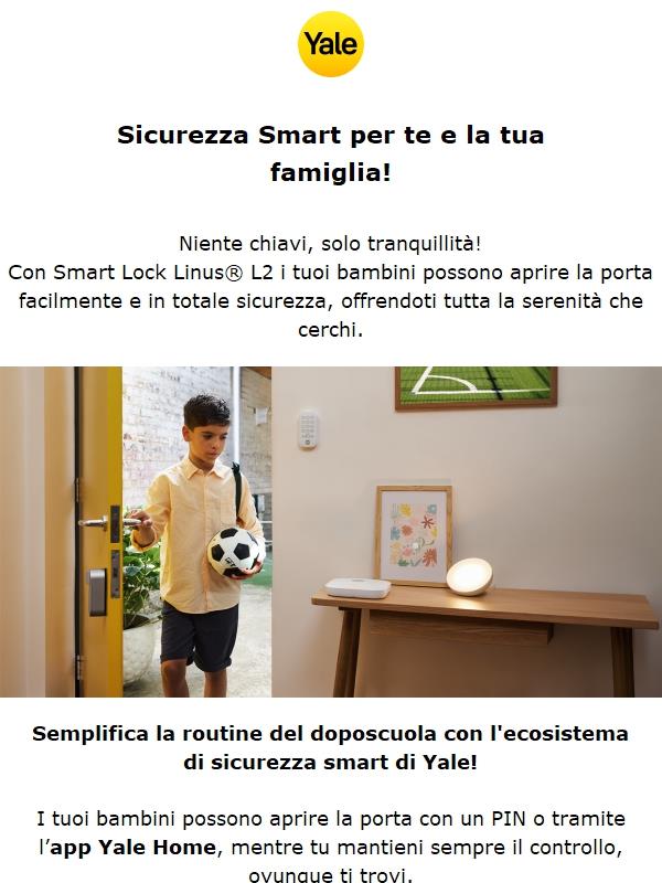 Scopri la sicurezza smart di Yale!