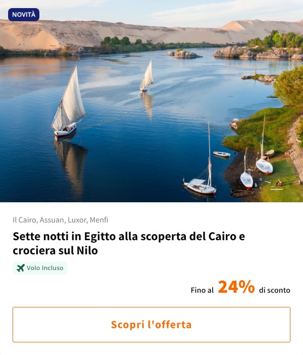 Sette notti in Egitto alla scoperta del Cairo e crociera sul Nilo