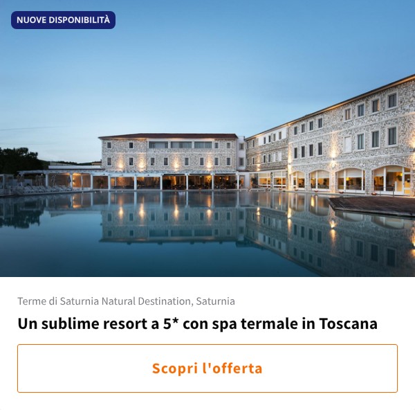 Un sublime resort a 5* con spa termale in Toscana