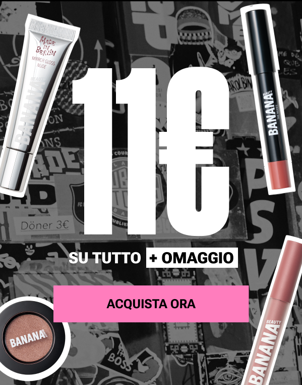 11 € su tutto + un omaggio