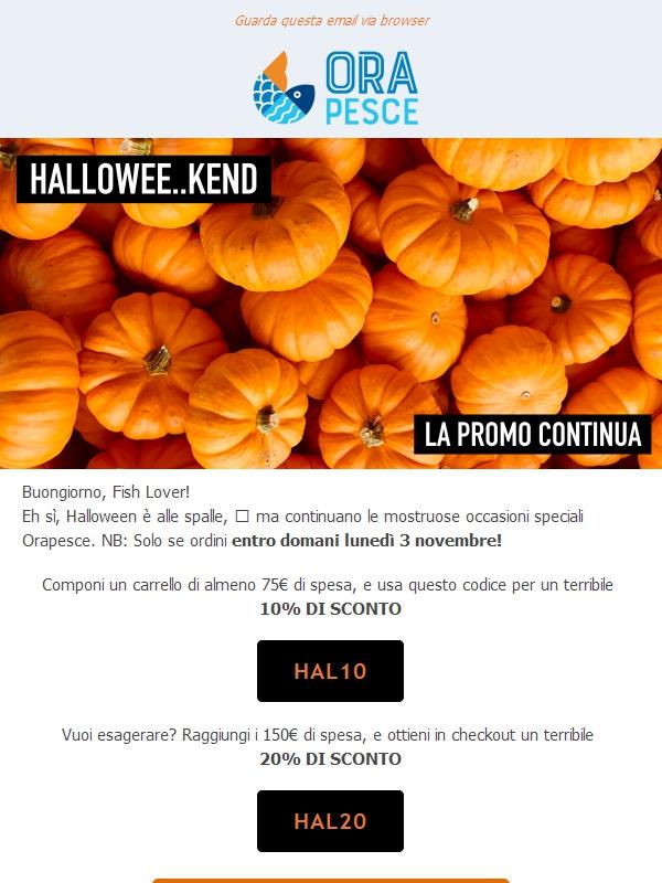 Halloweekend: Fish Lover il 31 🎃 è passato, resta la promo valida fino a domani. Usa il codice magico.
