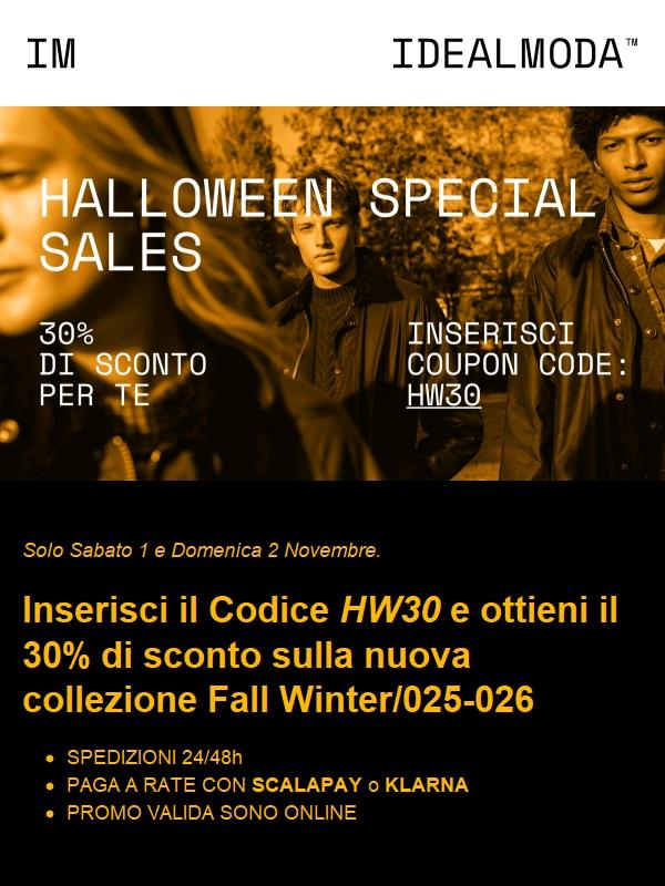 Halloween Special Sales: 30% di sconto esclusivo.