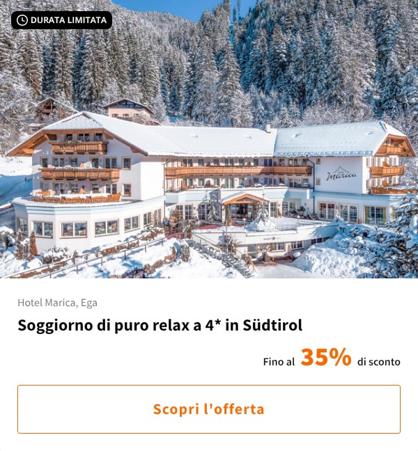 Soggiorno di puro relax a 4* in Südtirol