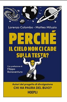 PERCHE IL CIELO NON CI CADE SULLA TESTA?
