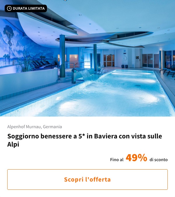 Soggiorno benessere a 5* in Baviera con vista sulle Alpi