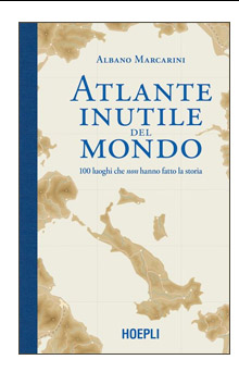 ATLANTE INUTILE DEL MONDO