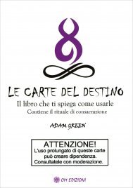 Le Carte del Destino - Il Libro che Ti Spiega come Usarle