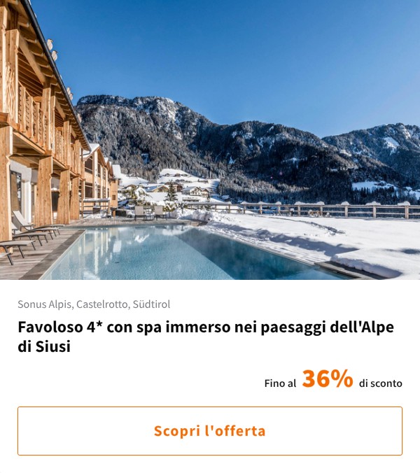 Favoloso 4* con spa immerso nei paesaggi dell'Alpe di Siusi