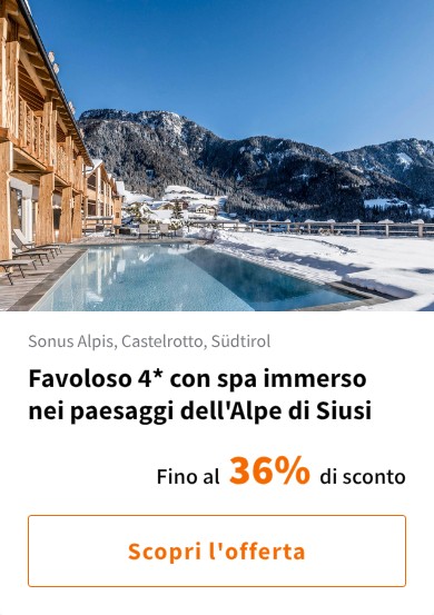 Favoloso 4* con spa immerso nei paesaggi dell&#x27;Alpe di Siusi