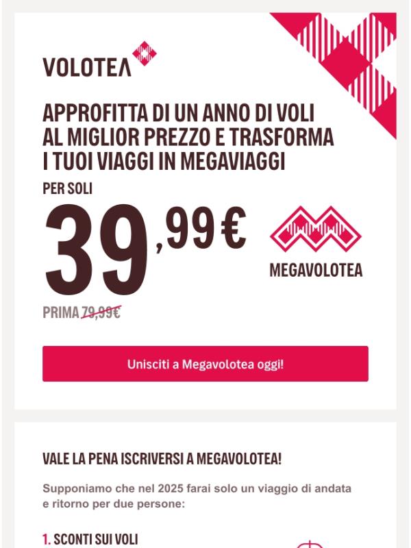 Un anno di Megavolotea per soli 39,99€