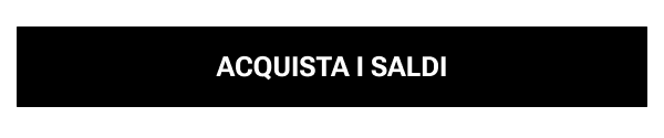 ACQUISTA I SALDI