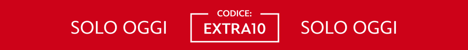 SOLO OGGI Usa il codice: EXTRA10