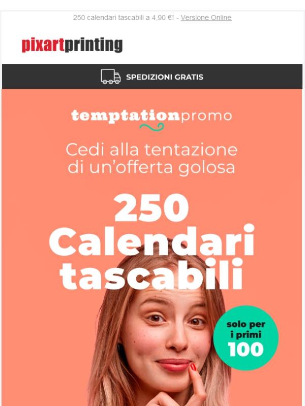 Scommettiamo che riusciamo a tentarti?