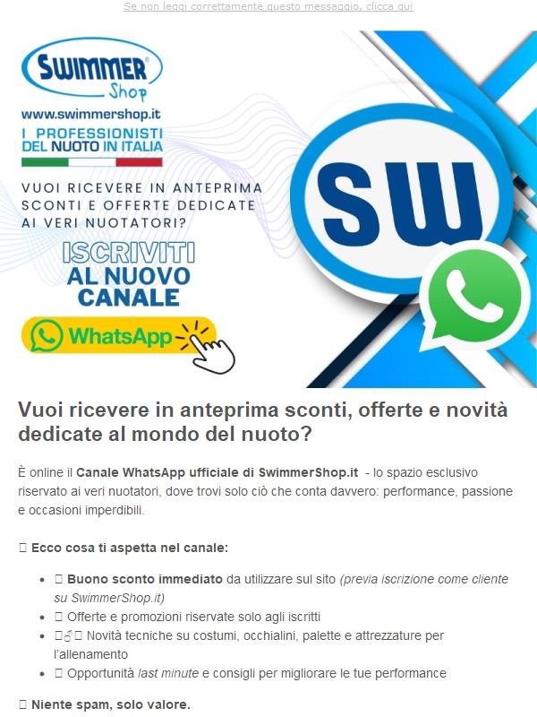 🏊‍♂️ Entra nel Canale WhatsApp SwimmerShop e ricevi SUBITO il tuo buono sconto esclusivo!