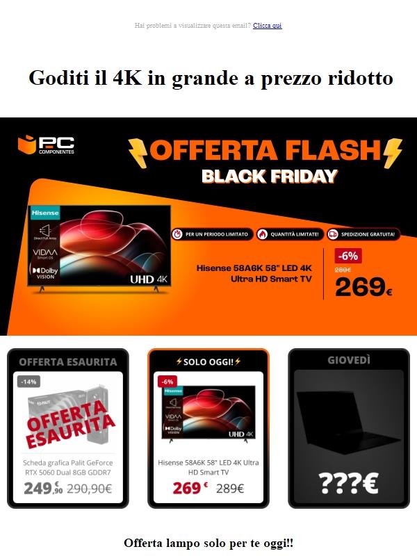 Vivi il 4K senza limiti: approfitta di questa offerta lampo