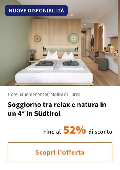 Soggiorno tra relax e natura in un 4* in Südtirol