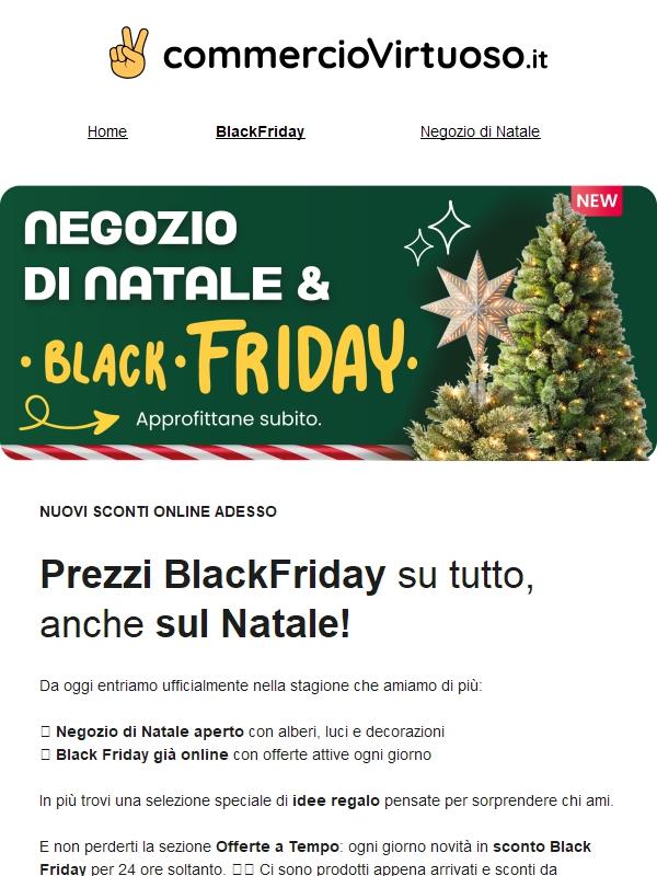Natale è iniziato + Black Friday già online! 🖤