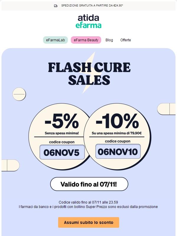 ⚡ Flash Cure Sales | Fino al 10% di Sconto per te!