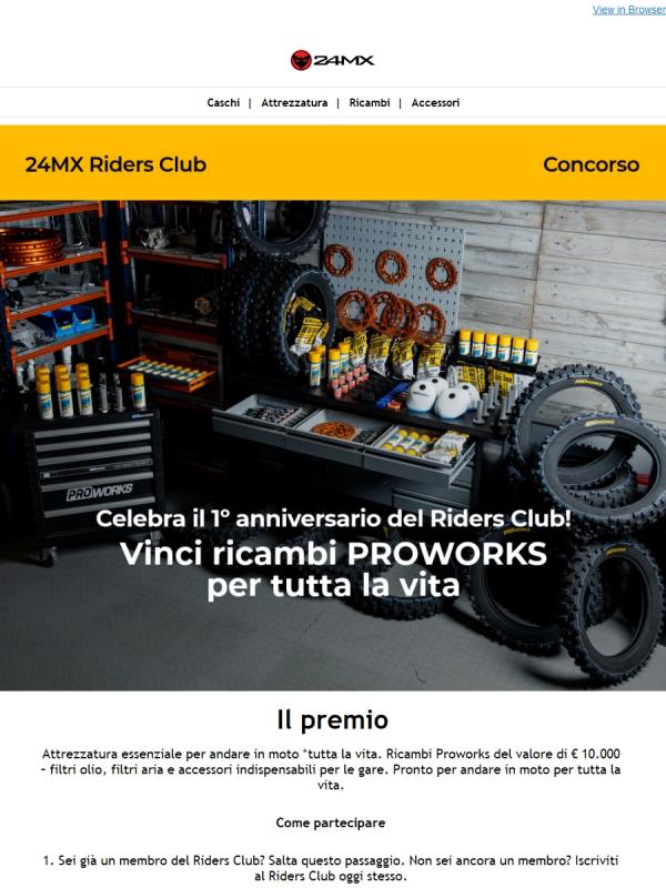 Vinci ricambi Proworks per tutta la vita – celebra 1 anno di Riders Club!