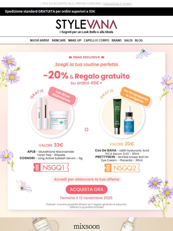 Tocca a te! Ottieni il 20% di SCONTO + Scegli i tuoi 2 REGALI 🎁!