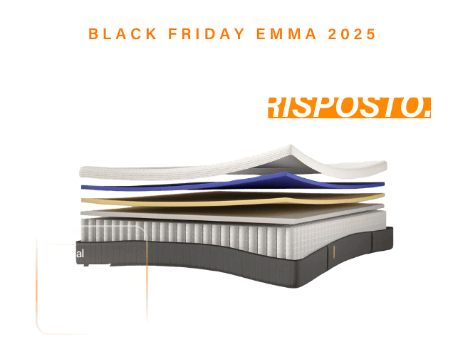BLACK FRIDAY EMMA 2025 VOI AVETE CHIESTO. NOI ABBIAMO RISPOSTO.